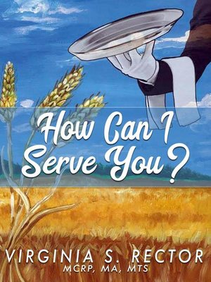 cover image of How Can I Serve You?